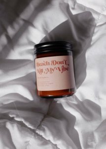 Beach Dont Kill My Vibe Candle