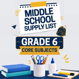 Grade 6 - Supply List (Core Subjects)